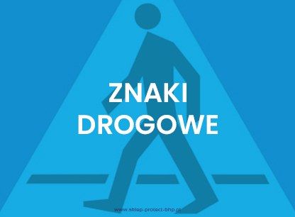 Znaki drogowe