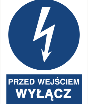 Przed wejściem wyłącz - Znak elektryczny - HE003