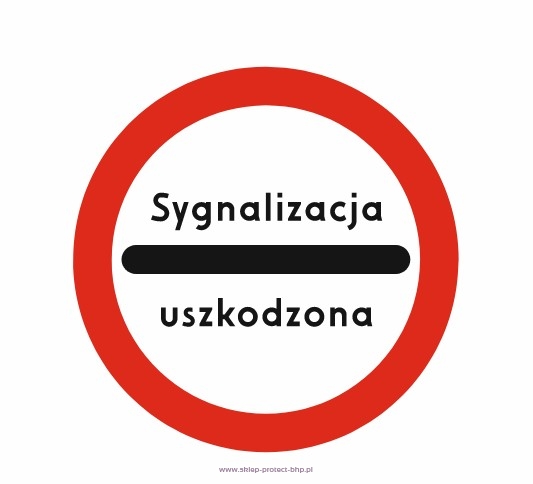 Znak B-32c sygnalizacja uszkodzona