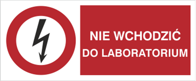 Nie wchodzić do laboratorium - Znak elektryczny - HD011