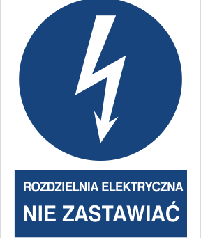 Nie zastawiać rozdzielnia elektryczna - Znak elektryczny - HE021