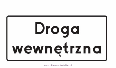Znak D-46 droga wewnętrzna