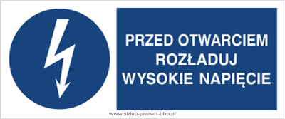 Znak elektryczny HF006 - Przed otwarciem rozładuj wysokie napięcie