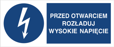 Przed otwarciem rozładuj wysokie napięcie - Znak elektryczny - HF006