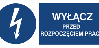 Wyłącz przed rozpoczęciem pracy - Znak elektryczny - HF002