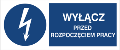 Wyłącz przed rozpoczęciem pracy - Znak elektryczny - HF002