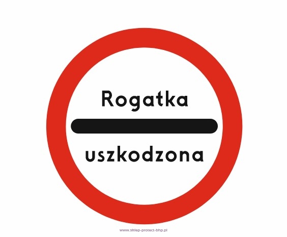 Znak B-32b rogatka uszkodzona