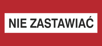 Nie zastawiać - Znak przeciwpożarowy - BC124