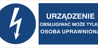 Urządzenie może obsługiwać tylko osoba uprawniona - Znak elektryczny - HF020