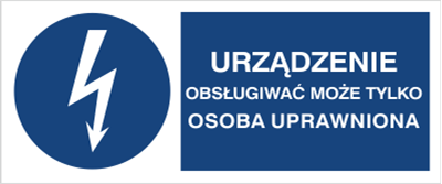 Urządzenie może obsługiwać tylko osoba uprawniona - Znak elektryczny - HF020