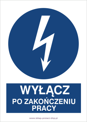 Wyłącz po zakończeniu pracy - Znak elektryczny