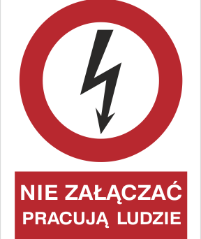 Nie załączać - pracują ludzie - Znak elektryczny - HC002