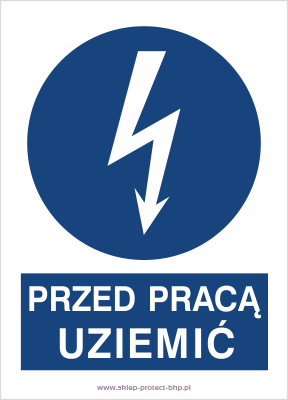 Przed pracą uziemić - Znak elektryczny - HE005