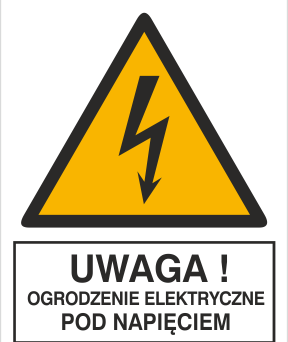 Uwaga ogrodzenie elektryczne pod napięciem - Znak elektryczny - HA020