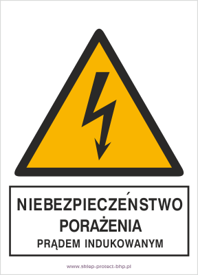 Niebezpieczeństwo porażenia prądem indukowanym - Znak elektryczny - HA013