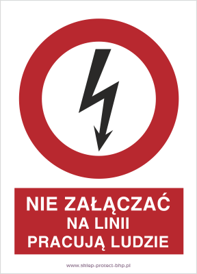 Nie załączać na linii pracują ludzie - Znak elektryczny - HC011