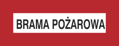 Brama pożarowa nie zastawiać - Znak przeciwpożarowy - BC126