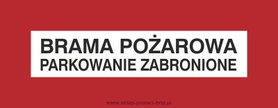 Znak przeciwpożarowy BC127 - Brama pożarowa parkowanie zabronione