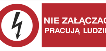 Nie załączać na linii pracują ludzie - Znak elektryczny - HD010