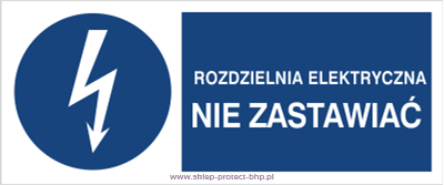 Znak elektryczny HF021 - Nie zastawiać! Rozdzielnia elektryczna