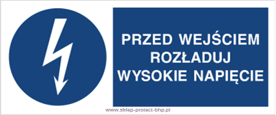 Przed wejściem rozładuj wysokie napięcie - Znak elektryczny - HF007