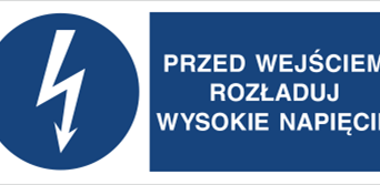 Przed wejściem rozładuj wysokie napięcie - Znak elektryczny - HF007