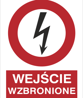 Wejście wzbronione - Znak elektryczny - HC004