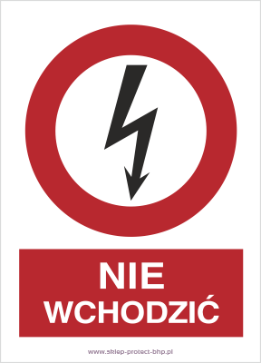 Znak elektryczny HC005 - Nie wchodzić