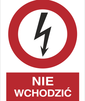 Nie wchodzić - Znak elektryczny - HC005