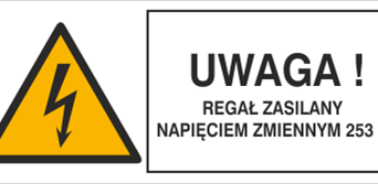 Uwaga regał zasilany napięciem zmiennym 253 V - Znak elektryczny - HB025