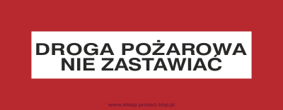 Droga pożarowa nie zastawiać - Znak przeciwpożarowy - BC105