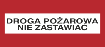 Droga pożarowa nie zastawiać - Znak przeciwpożarowy - BC105