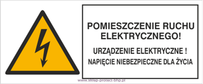 Znak elektryczny HB026 - Pomieszczenie ruchu elektrycznego urządzenie elektryczne napięcie niebezpieczne dla życia