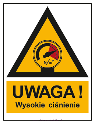 Znak BHP JA014 - Ostrzeżenie przed wysokim ciśnieniem