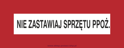 Nie zastawiaj sprzętu przeciwpożarowego - Znak przeciwpożarowy - BC115