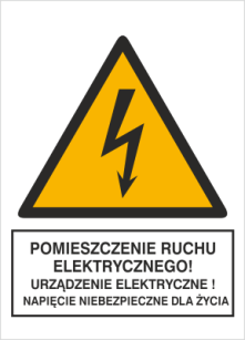 Pomieszczenie ruchu elektrycznego urządzenie elektryczne napięcie niebezpieczne dla życia - Znak elektryczny - HA028