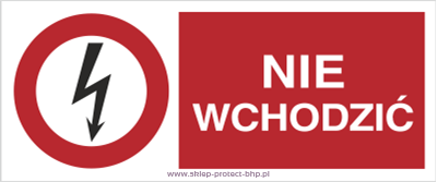 Znak elektryczny HD005 - Nie wchodzić