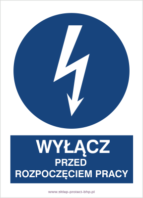 Wyłącz przed rozpoczęciem pracy - Znak elektryczny - HE002