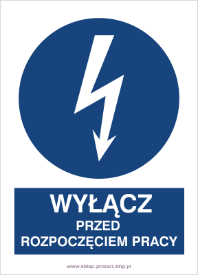 Znak elektryczny HE002 - Wyłącz przed rozpoczęciem pracy
