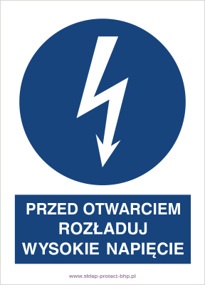 Przed otwarciem rozładuj wysokie napięcie - Znak elektryczny - HE006