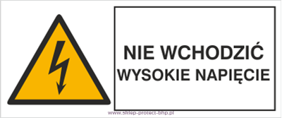 Nie wchodzić wysokie napięcie - Znak elektryczny - HB024